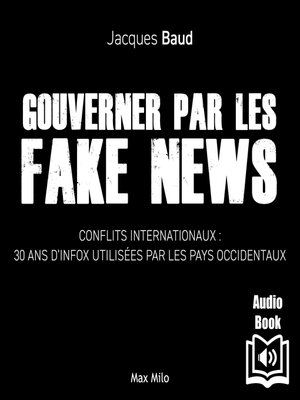 cover image of Gouverner par les fake news